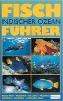 Fischführer Indischer Ozean/Helmut Debelius (Autor) aus Archiv
